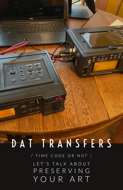 DAT Transfers at Citizen Doug Productions